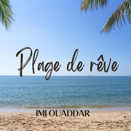 Agadir n'Ait Sa Plage De Reve מראה חיצוני תמונה